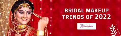 Bridal Makeup Trends Of 2022 Tru Salon