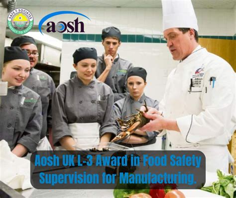 L 3 Award In Food Safety Supervision For Manufacturing Safe T Sociates