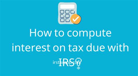 Irs Interest Calculator Online Internal Revenue Code Simplified