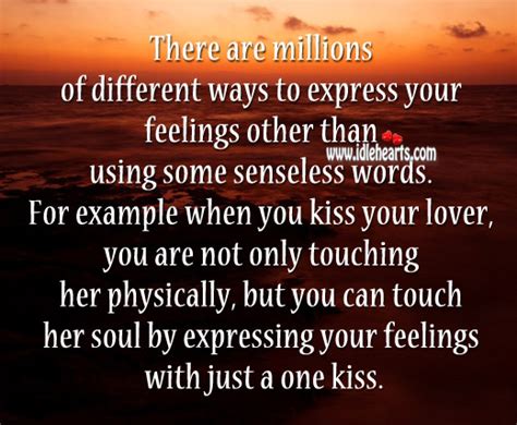 Express Your Feelings Quotes Quotesgram