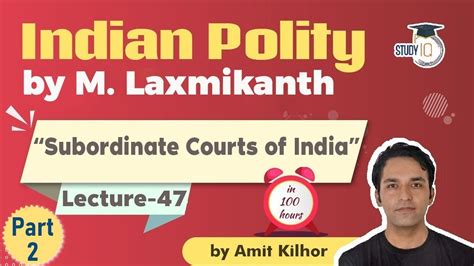 Indian Polity By M Laxmikanth For UPSC Lecture 47 Subordinate