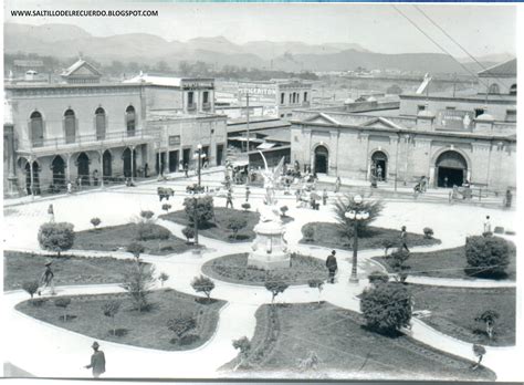 Saltillo Del Recuerdo La Plaza Manuel AcuÑa