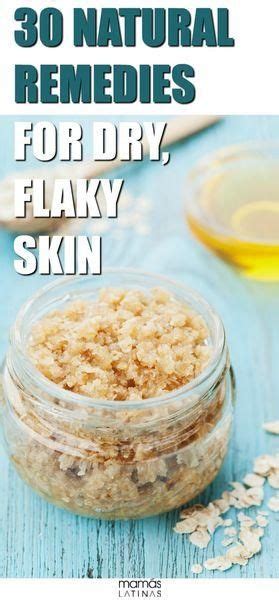 30 Natural Solutions For Dry Flaky Skin Mezobernardi