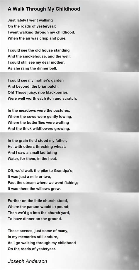 A Walk Through My Childhood Poem By Joseph Anderson Poem Hunter