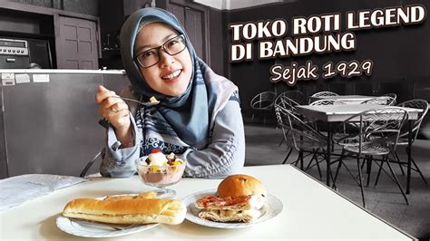 Toko Sumber Hidangan Toko Roti Tertua Di Kota Bandung Sejak 1929