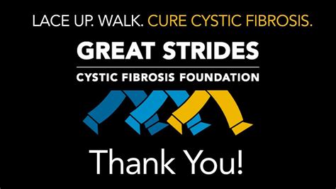 Cf Foundation Thank You From Our Great Strides Ambassadors