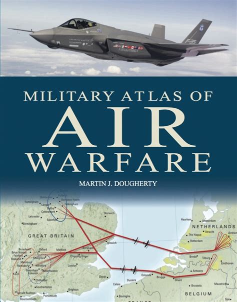 Military Atlas Of Air Warfare Amber Books