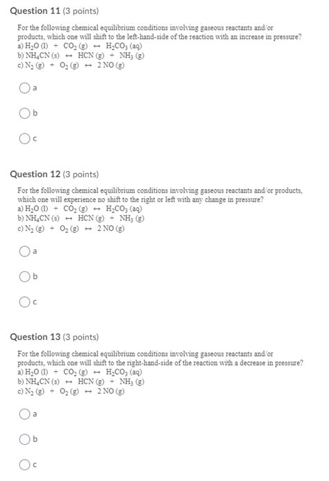 Solved Question 11 3 Points For The Following Chemical