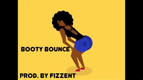 Booty Bounce Prod By Fizz Ent Bootybouncechallenge Youtube