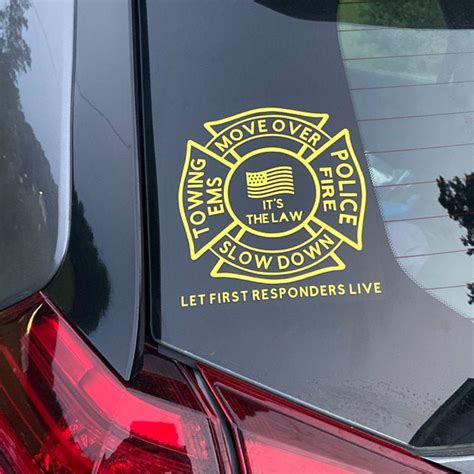 Move Over Slow Down Its The Law Decal Firefighter Ems Towing