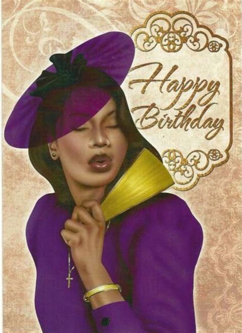 Pin By Cheryl Cavanaugh Patterson On Happy Birthday Happy Birthday African American Happy