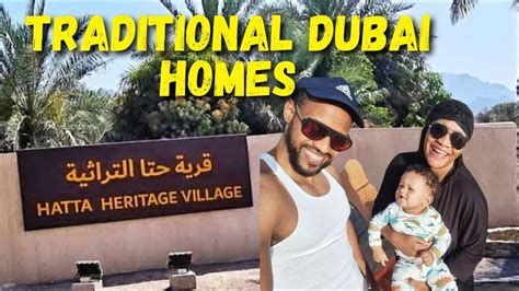 Lets Explore Traditional Dubai Homes At Hatta Heritage Village