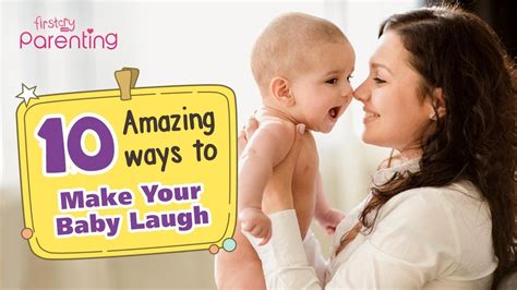 Best Ways To Make Your Baby Laugh Youtube