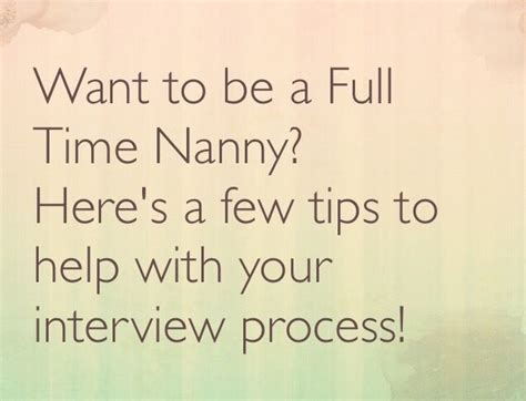 Nanniville A Place For Nannies 6 Tips To Land That Full Time Nanny