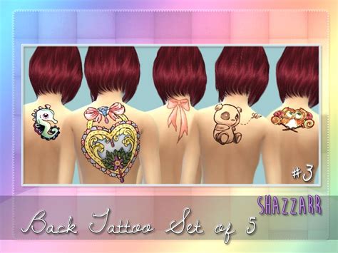Shazzarrs Back Tattoo Set Of 5 3 Sims 4 Sims 4 Tattoos Tattoo Set