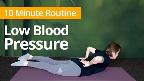 Low Blood Pressure Exercises 10 Minute Daily Routines Youtube