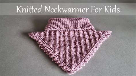 Knitted Neckwarmer For Kids Free Knitting Pattern Youtube