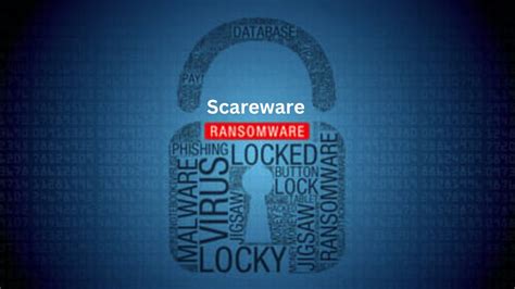 What Is Scareware Ransomware How To Prevent Becoming A Victim Of