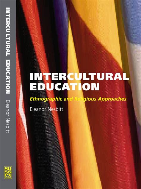 Intercultural Education Ethnographic And Religious Approaches By