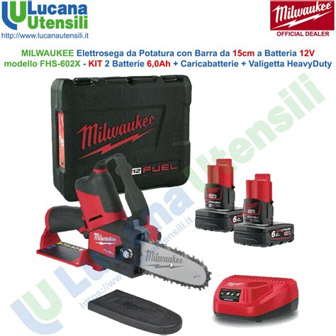 Elettrosega Per Potatura A Batteria V Milwaukee Barra Cm Motosega Professionale M Fhs X