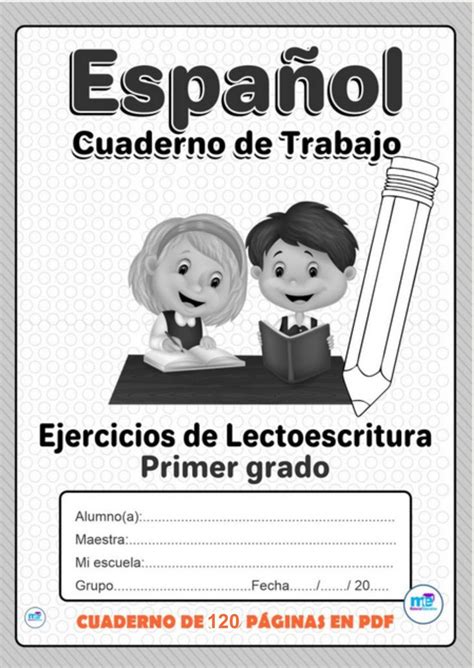 Cuaderno de Trabajo Español Lectoescritura Primer Grado Primaria