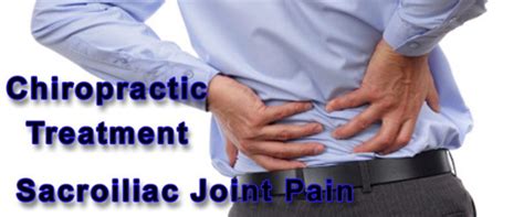Chiropractic Treatment Best Option For Sacroiliac Joint Pain