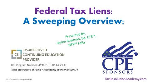 Federal Tax Liens A Sweeping Overview Tax Resolution Academy®