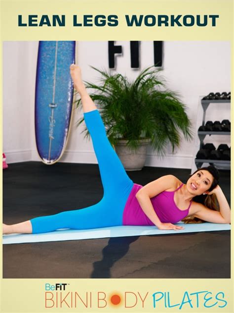Befit Bikini Body Pilates Lean Legs Workout Cassey Ho Apple Tv Uk
