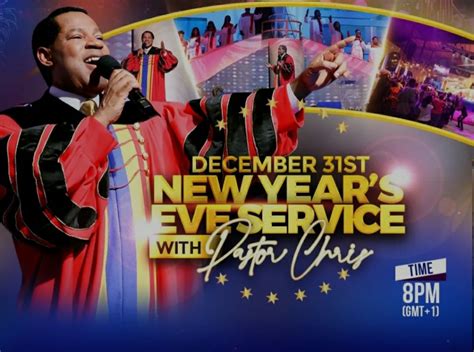 Gear Up To Join Pastor Chris For Global New Years Eve Service Inside