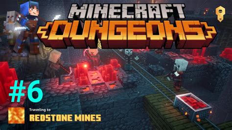 Minecraft Dungeons Gameplay 6 Redstone Mines Youtube