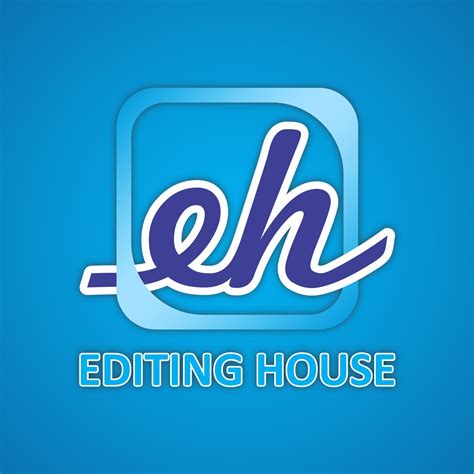 Editing House