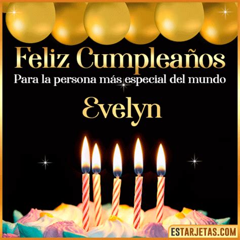 Feliz Cumpleaños Evelyn Imágenes  Tarjetas Y Mensajes