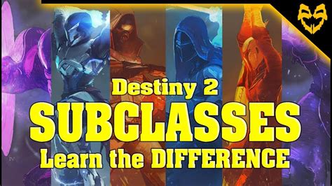 Destiny 2 All Subclasses Playstiles Supers Abilities Which One To Pick Youtube