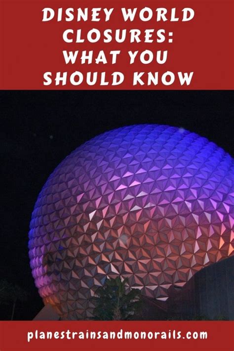 Disney World Closure What You Need To Know · Planes Trains And Monorails