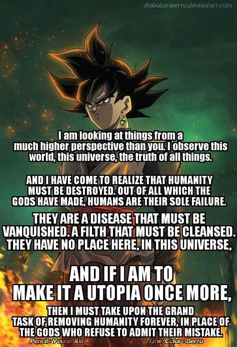 I am looking at things from a much higher perspective than you. Mauidining: Black Goku Quotes