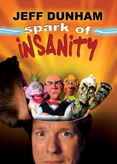 Picture Of Jeff Dunham Spark Of Insanity 2007
