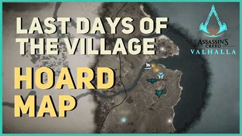 Last Days Of The Village Hoard Map Treasure Location Ulster