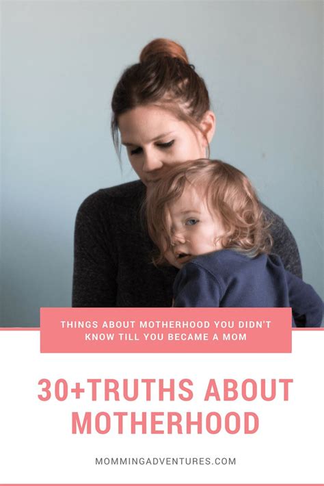 motherhood truths things you learn when becoming a mom momming adventures motherhood truths
