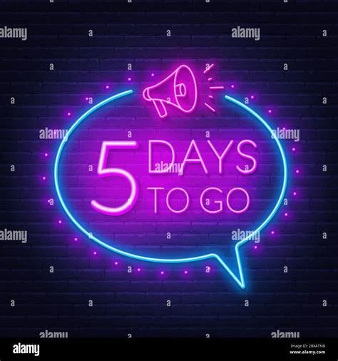 Five Days To Go Neon Sign On Brick Wall Background Vector Illustration