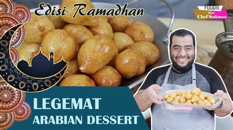 Cara Membuat Legemat Dessert Khas Timur Tengah Youtube