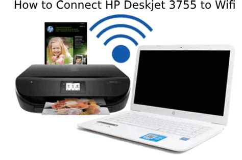 How To Connect Hp Deskjet 3755 To Wifi Step By Step Guide Talkrev