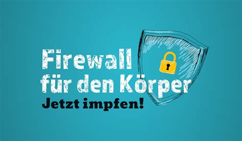 Hessen setzt bewusst auf die freiwilligkeit von impfungen. Impfkampagne "Firewall für den Körper - Jetzt impfen!" in Hessen gestartet