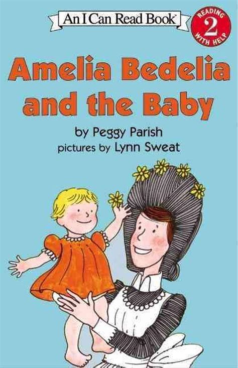 Amelia Bedelia And The Baby By Peggy Parish English Paperback Book