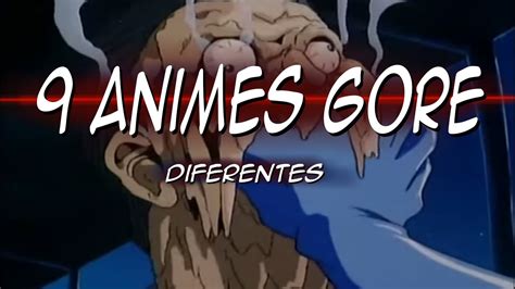 9 Animes Gore Diferentes Animes Adultos Sangrientos Youtube