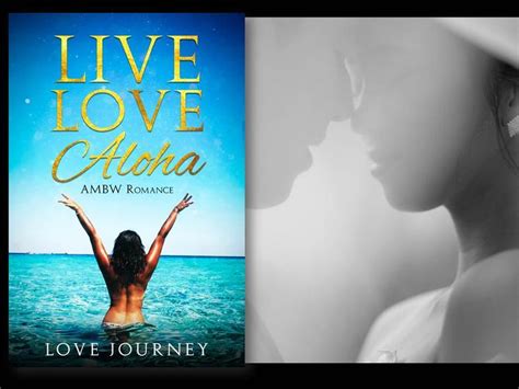 Live Love Aloha AMBW Romance Link Amzn To 2CXSoaz She Resists But He