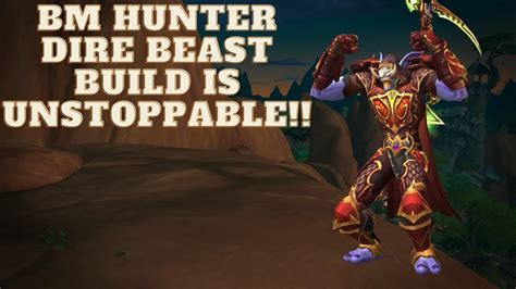 Bm Hunter Dire Beast Build Is Unstoppable Youtube