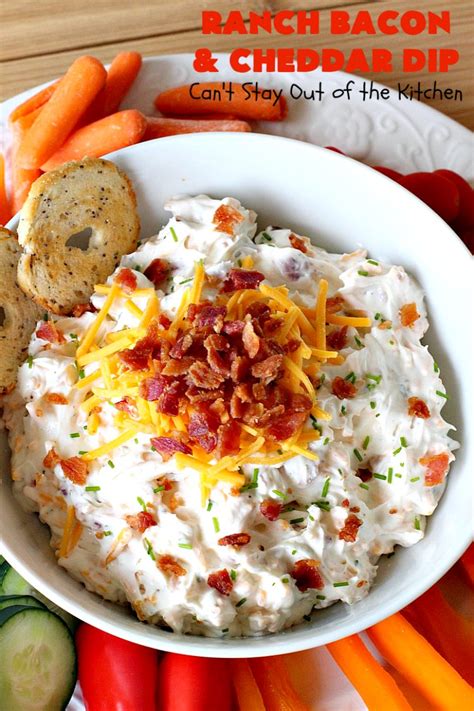 Ranch Bacon And Cheddar Dip Cant Stay Out Of The Kitchen