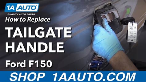 How To Replace Tailgate Handle 2009 14 Ford F 150 1a Auto