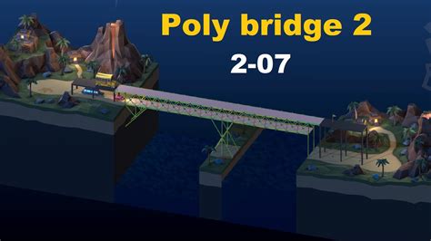 Poly Bridge 2 07 Double Decker Highway Youtube