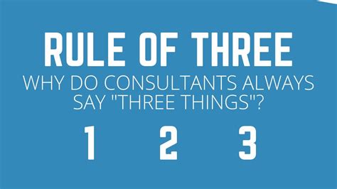 Rule Of Three In Business Communication Why Do Consultants Always Say